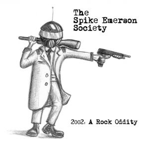 Download track I Was A Daredevil 'Til I Broke My Jaw The Spike Emerson Society