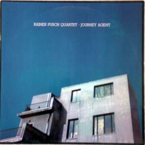 Download track Journey Agent Rainer Pusch Quartet