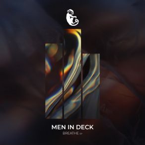 Download track Breathe Men In Deck