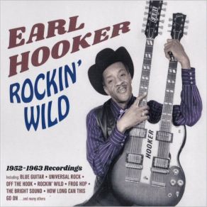 Download track Blues In D Natural Earl Hooker