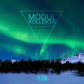 Download track Blow (Original Mix) Moonbootica, Modul Kollektiv