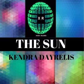 Download track The Sun Kendra Dayrelis