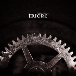 Download track The First Three Hours Triore