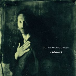 Download track Salsedine (Mi Avvelena) Guido Maria Grillo