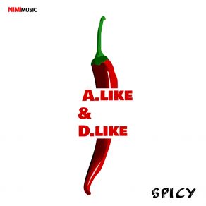 Download track Spicy (Radio Mix) D-Like