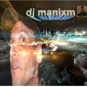 Download track Twelve Inch Dj Manixm