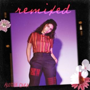 Download track Growing Pains (Toby Green Remix) Alessia Cara