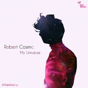 Download track Recombulator Robert Cosmic