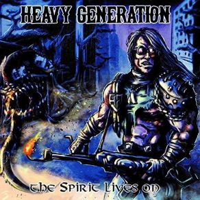 Download track My Spirit Lives On Heavy Generation