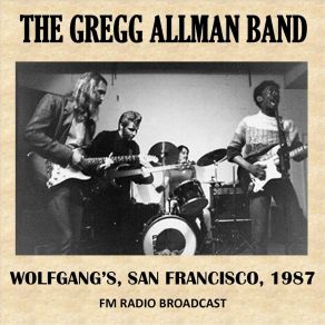 Download track Not My Cross To Bear (Live) The Gregg Allman Band