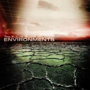 Download track Environments, Part 2 The Future Sound Of London