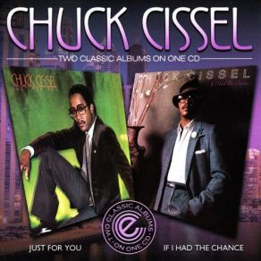 Download track If I Had The Chance Chuck Cissel