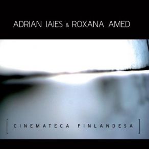 Download track La Arenosa Adrian Iaies, Roxana Amed