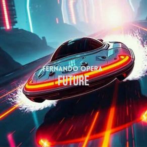 Download track Future (Radio Edit) Fernando Opera