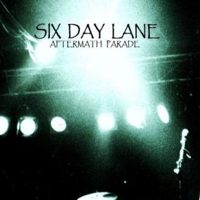 Download track Losing Sleep Six Day Lane