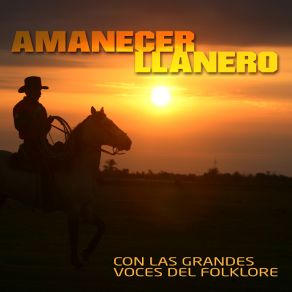 Download track El Gabán Y La Gabana Amanecer Llanero