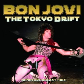 Download track Tokyo Road Bon Jovi