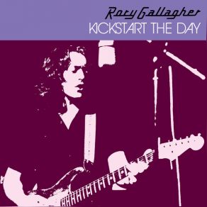 Download track The Last Of The Independents (Remastered 2017) Rory Gallagher