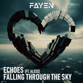 Download track Echoes FayenIren Panik, Alexx