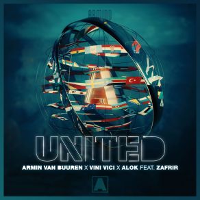 Download track United (Extended Mix) Armin Van Buuren, Vini Vici, Alok, Zafrir, Vici Vici