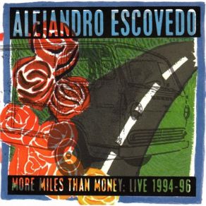 Download track Last To Know Alejandro Escovedo