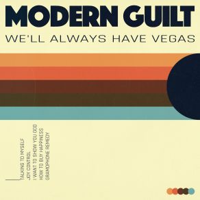 Download track How To Buy Happiness Modern Guilt