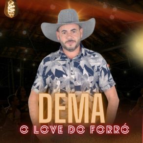 Download track A Casa Do Alemão Dema O Love Do Forró