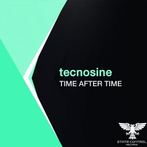 Download track Time After Time (Extended Mix) Tecnosine