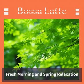 Download track Joyful Petals Unfolding Bossa Latte