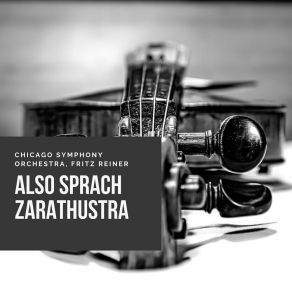 Download track Also Sprach Zarathustra, Op. 30: Of The Great Longing Richard Strauss