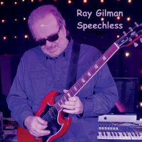 Download track Quiet Time Ray Gilman