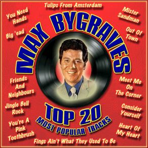 Download track You're A Pink Toothbrush Max Bygraves