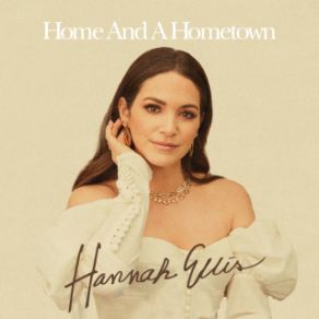 Download track Home And A Hometown Hannah Ellis