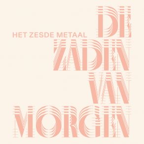 Download track Het Langste Jaar Het Zesde Metaal