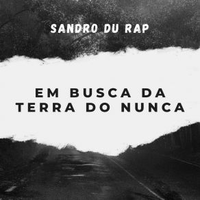 Download track Nua E Crua Sandro Du Rap