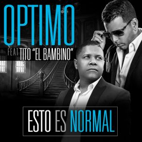 Download track Esto Es Normal (Tito 