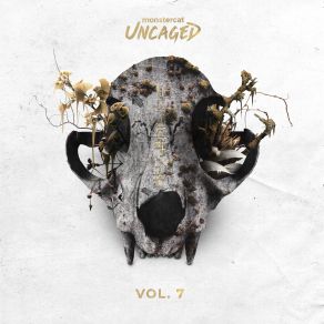 Download track Uncaged Vol. 7 (Album Mix) Monstercat