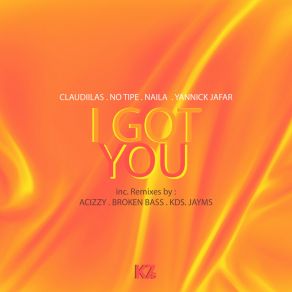 Download track I Got You (KDS Remix) NailaKds