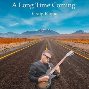 Download track Long Time Highway Craig Payne