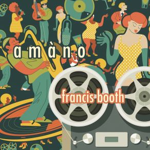 Download track Sunday Samba Francis Booth