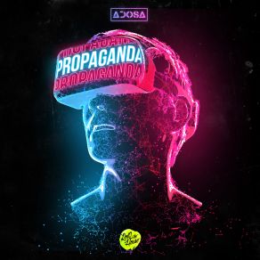 Download track Propaganda Adosa