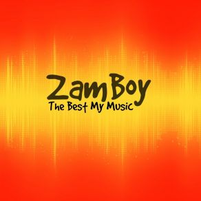 Download track Can You Feel The Music ZamBoy