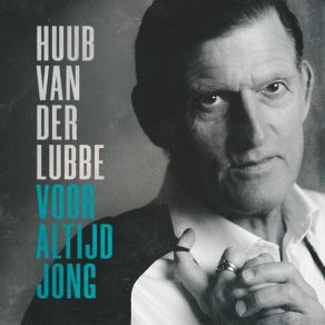 Download track Voor Altijd Jong Huub Van Der Lubbe