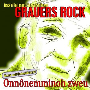 Download track Weil I An Schwab Ben (Version 2023) Grauers Rock