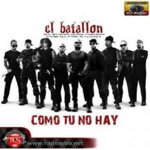 Download track Como Tu No Hay (Original) El Batallon