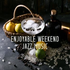 Download track Lazy Saturday Cocktail Party Music Collection