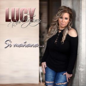 Download track Ya No Me Importa Lucy Rodriguez