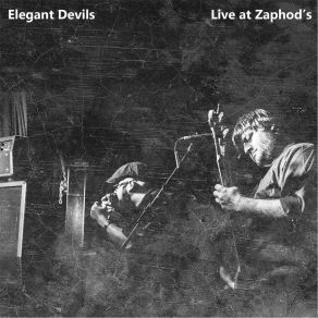 Download track Silver Tongue Devil (Live) Elegant Devils