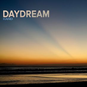 Download track Daydream Kand