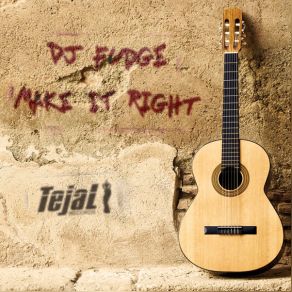 Download track Make It Right Original Mix Dj Fudge